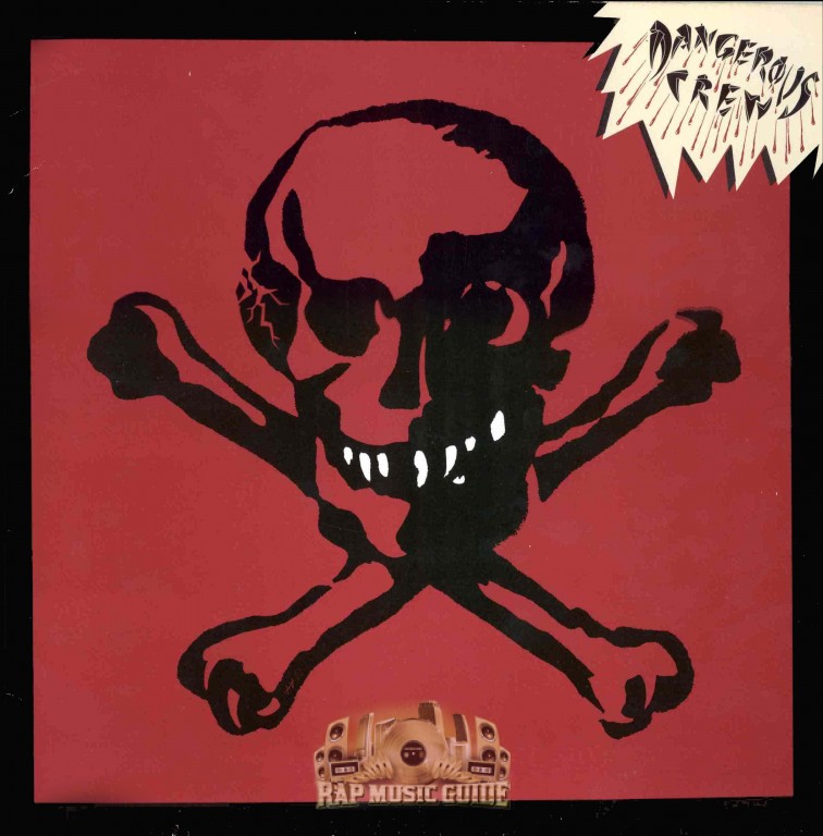 洋楽 THE DENGEROUS CREW  G-RAP Dangerous Crew - Dangerous Music: Record | Rap Music Guide